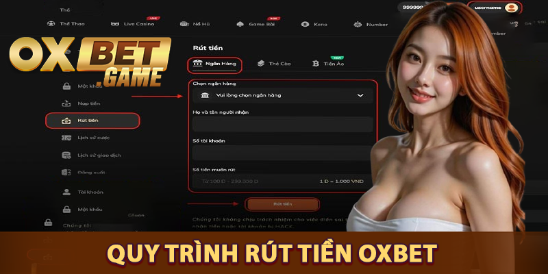 Quy trình rút tiền OXBET chi tiết nhanh chóng