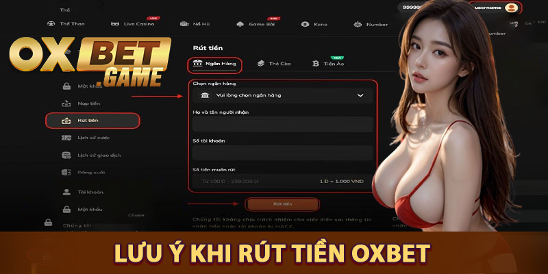 Lưu ý khi giao dịch rút tiền OXBET