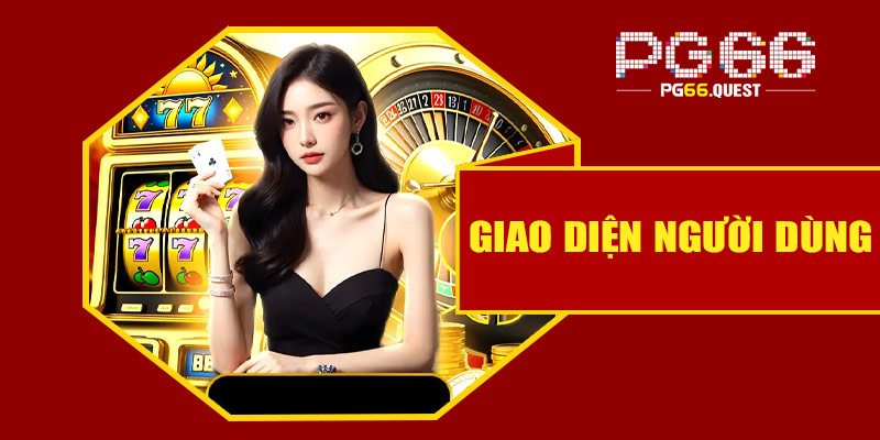 Giao diện người dùng