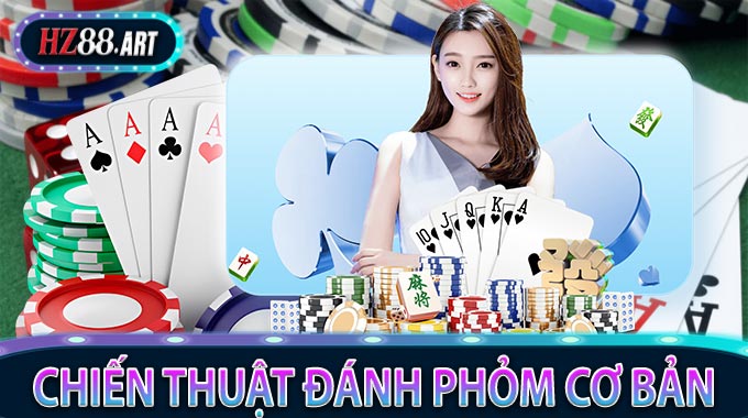 Chiến thuật đánh phỏm cơ bản