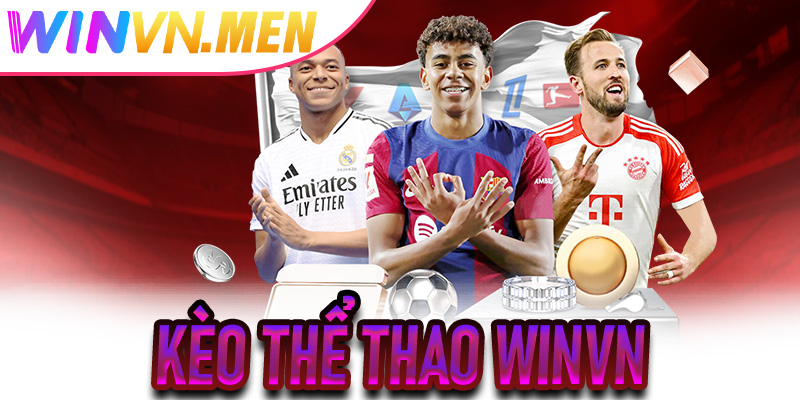 Kèo Thể Thao Winvn